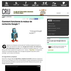 Comment marche le moteur de recherche Google ? CRIJ Lyon Rhône-Alpes