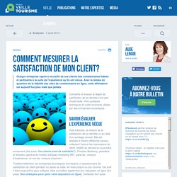 Comment mesurer la satisfaction de mon client?