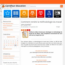 Méthodologie de travail en s'amusant