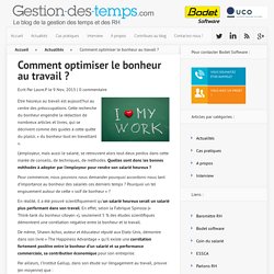 Comment optimiser le bonheur au travail ? -