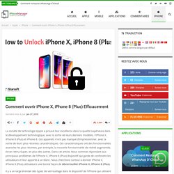 Comment ouvrir iPhone X, iPhone 8 (Plus) Efficacement