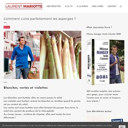 Comment cuire parfaitement les asperges ?