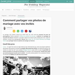 Comment partager vos photos de mariage avec vos invités