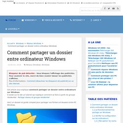 Comment partager un dossier entre ordinateur Windows