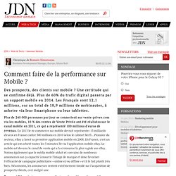 Comment faire de la performance sur Mobile ? par Romain Simonneau - Chronique e-Business