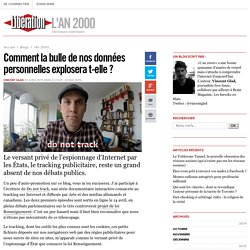 l'An 2000 - Comment la bulle de nos données personnelles explosera t-elle ? - Libération.fr
