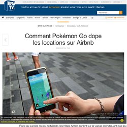 Comment Pokémon Go dope les locations sur Airbnb
