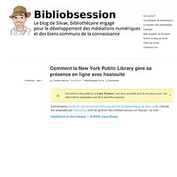 Comment la New York Public Library gère sa présence en ligne avec hootsuite