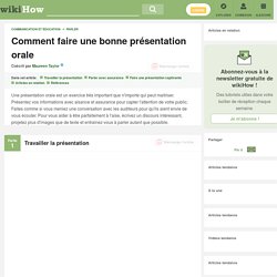 Comment faire une bonne présentation orale: 15 étapes