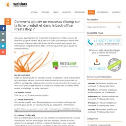 Comment ajouter un nouveau champ sur la fiche produit et dans le back-office Prestashop ? « Webbax Agence E-commerce Prestashop – Suisse