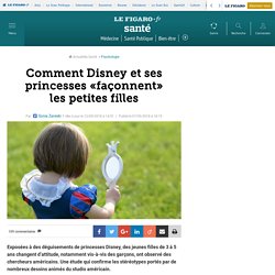 Comment Disney et ses princesses «façonnent» les petites filles  