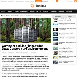 Comment réduire l'impact des Data Centers sur l'environnement