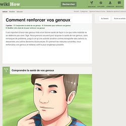 Comment renforcer vos genoux — wikiHow — wikiHow