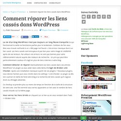 Comment réparer les liens cassés dans WordPress