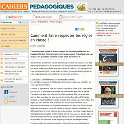 Comment faire respecter les règles en classe