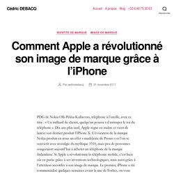 Comment Apple a révolutionné son image de marque grâce à l’iPhone