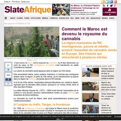 Comment le Maroc est devenu le royaume du cannabis