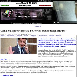 Comment Sarkozy a essayé d'éviter les écoutes téléphoniques