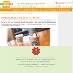 Comment Starbucks est devenu le géant du Café