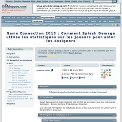 Comment Splash Damage utilise les statistiques sur les joueurs pour aider les designers