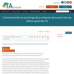 Comment éviter la surcharge de la mémoire de travail chez les élèves ayant des TA