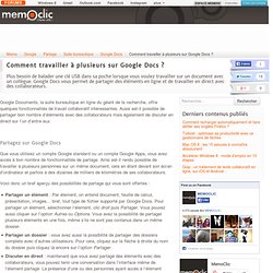 Comment travailler à plusieurs sur Google Docs ?