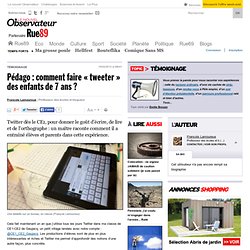 Pédago : comment faire tweeter des enfants de 7 ans ?