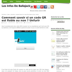 Comment savoir si un code QR est fiable ou non ? Unfurlr