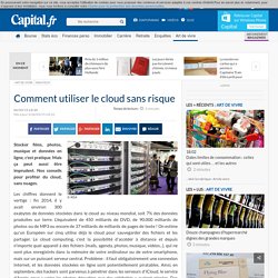 Comment utiliser le cloud sans risque