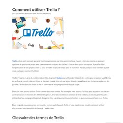 Comment utiliser Trello ? - Digital MYM