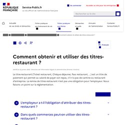 Comment obtenir et utiliser des titres-restaurant ?