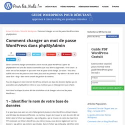 Comment changer un Mot de Passe Wordpress dans phpMyAdmin