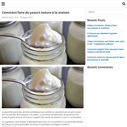 Comment faire du yaourt nature à la maison