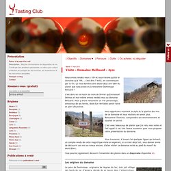 Visite : Domaine Belluard - Ayze - Tasting Club - site de commentaires de dégustation de vin