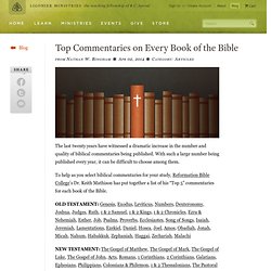 Top Commentaries on Every Book of the Bible by Tim Challies