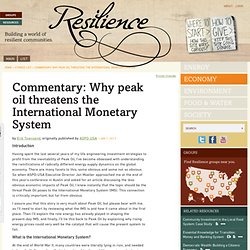 Commentary: Why peak oil threatens the International Monetary System