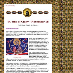 St. Odo of Cluny - St. Odon of Cluny - November 18 - Plinio Correa de Oliveira commentary on the Saint of the Day @ TraditionInAction.org