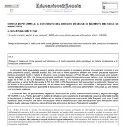 COMMA DOPO COMMA: IL COMMENTO DEL DISEGNO DI LEGGE DI RIORDINO DEI CICLI (14 marzo 2002)