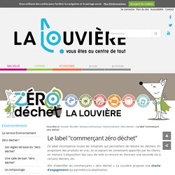 Le label "commerçant zéro déchet" — Site de La Louviere
