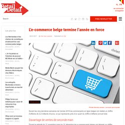 L’e-commerce belge termine l’année en force
