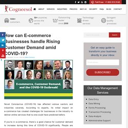 How can E-commerce Businesses handle Rising Customer Demand amid COVID-19?