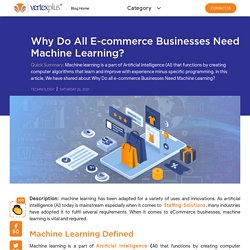 Why Do all e-commerce Businesses Need Machine Learning?