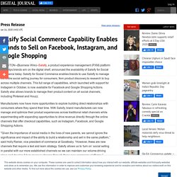Salsify Social Commerce Capability Enables Brands to Sell on Facebook, Instagram, and Google Shopping