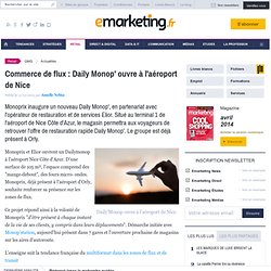 Commerce de flux : Daily Monop' ouvre à l'aéroport de Nice
