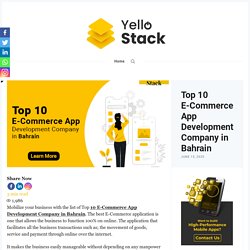Top 10 E-Commerce App Developers in Bahrain