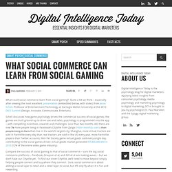 What Social Commerce Can Learn From Social Gaming
