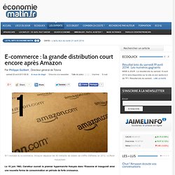 E-commerce : la grande distribution court encore après Amazon