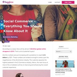 Social Commerce - Amplify The Shopping Experience On Ecommerce