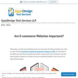 Are E-commerce Websites Important? – GyanDevign Tech Services LLP