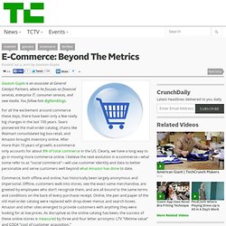 E-Commerce: Beyond The Metrics